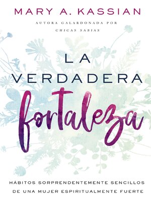 cover image of La verdadera fortaleza